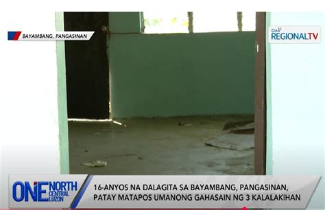 Kolehiyala, ginahasa at pinatay sa Lingayen, Pangasinan.